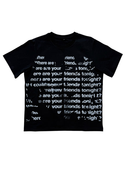 No friends tshirt